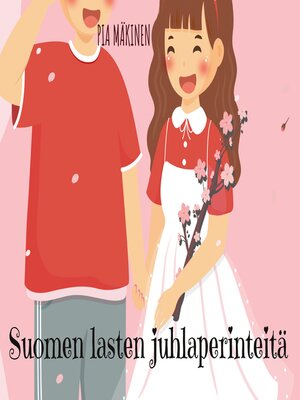 cover image of Suomen lasten juhlaperinteitä